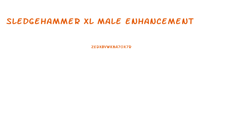 sledgehammer xl male enhancement