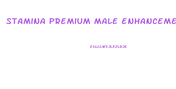 stamina premium male enhancement