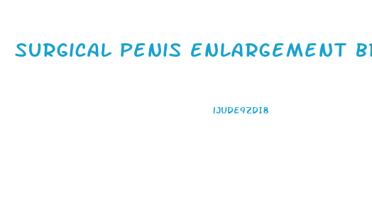 surgical penis enlargement brazil