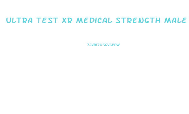 ultra test xr medical strength male enhancement ebay