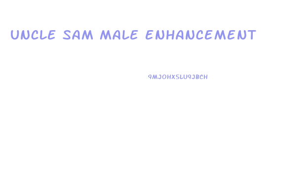 uncle sam male enhancement