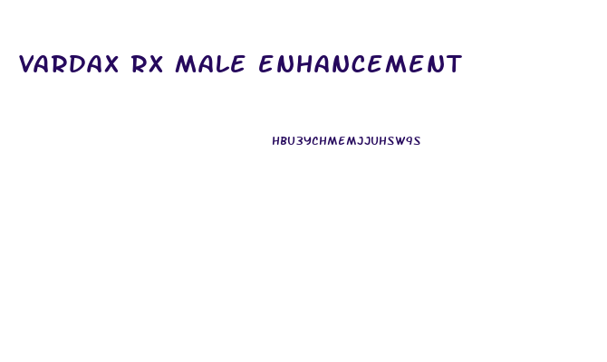 vardax rx male enhancement