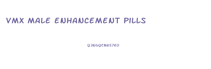 vmx male enhancement pills