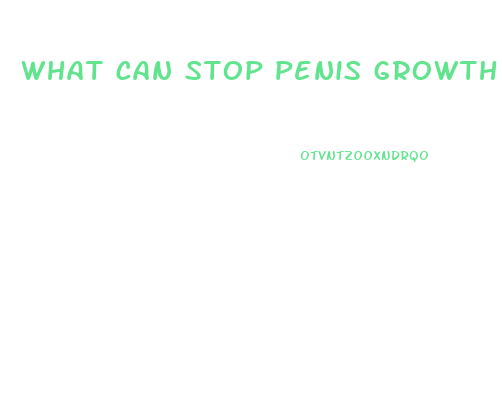 what can stop penis growth