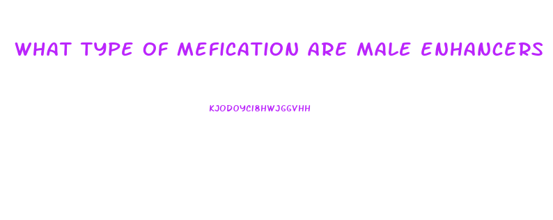 what type of mefication are male enhancers