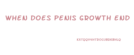 when does penis growth end