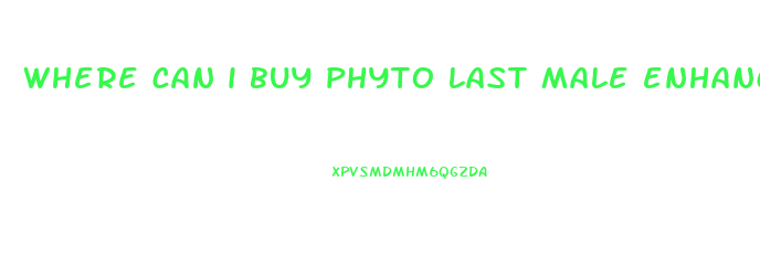 where can i buy phyto last male enhancement