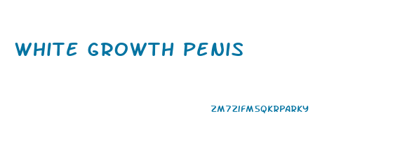 white growth penis