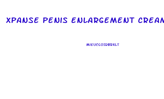 xpanse penis enlargement cream