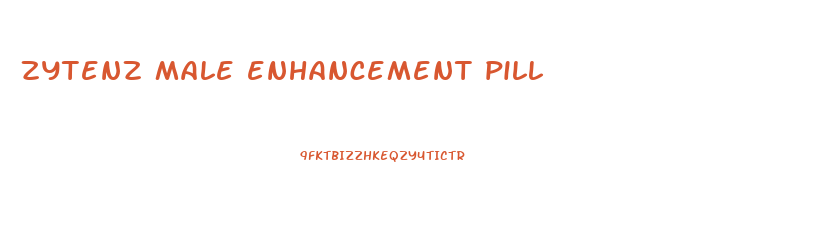 zytenz male enhancement pill