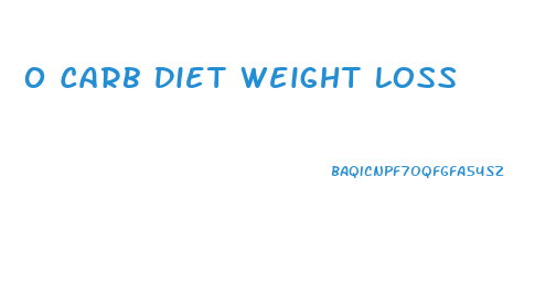 0 Carb Diet Weight Loss