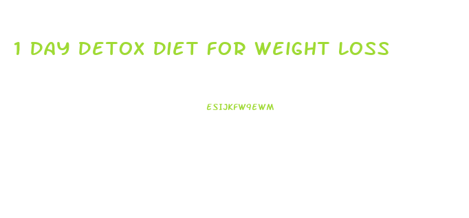 1 Day Detox Diet For Weight Loss