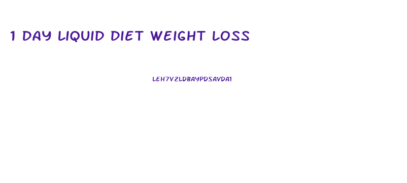 1 Day Liquid Diet Weight Loss