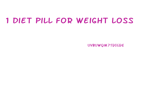 1 Diet Pill For Weight Loss