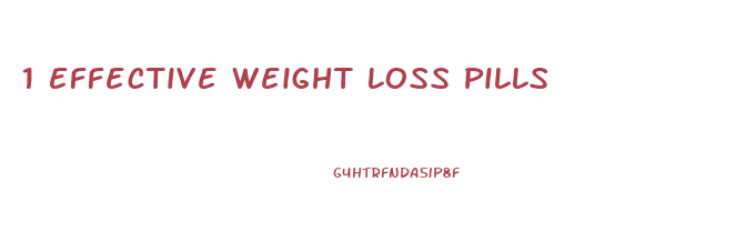 1 Effective Weight Loss Pills