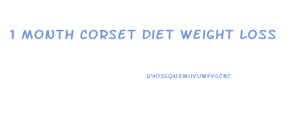 1 Month Corset Diet Weight Loss