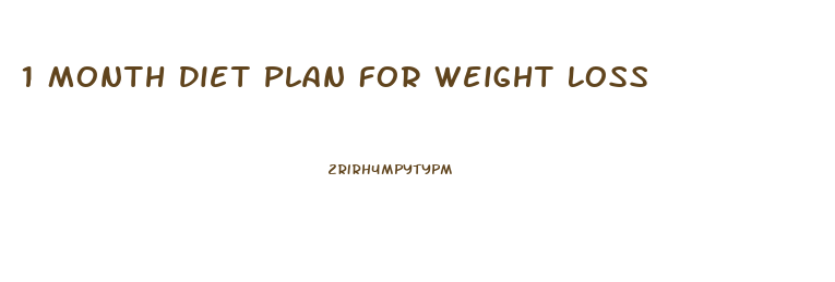 1 Month Diet Plan For Weight Loss