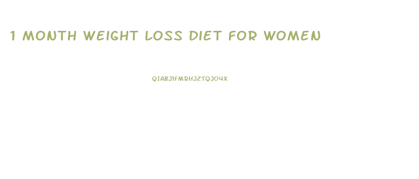 1 Month Weight Loss Diet For Women