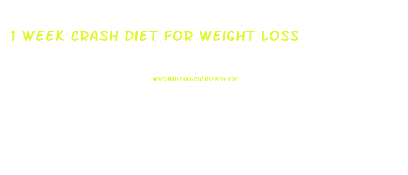 1 Week Crash Diet For Weight Loss