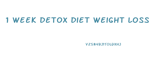 1 Week Detox Diet Weight Loss