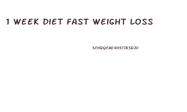 1 Week Diet Fast Weight Loss