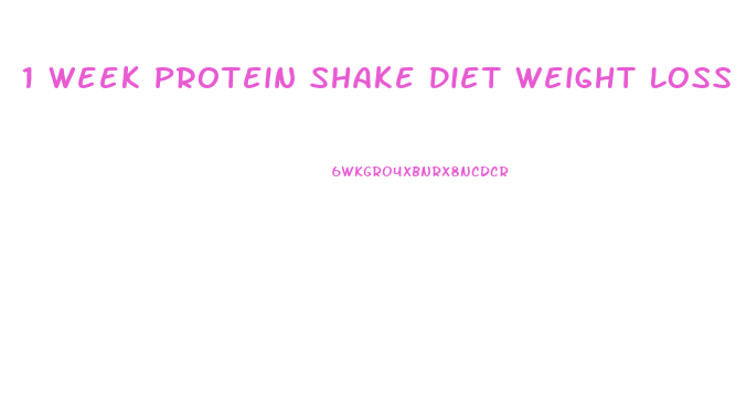 1 Week Protein Shake Diet Weight Loss Results