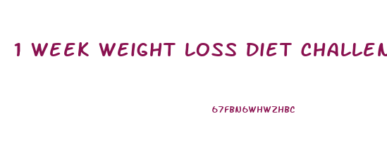 1 Week Weight Loss Diet Challenge