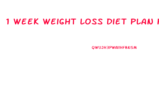 1 Week Weight Loss Diet Plan Hindi