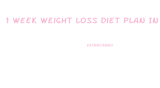 1 Week Weight Loss Diet Plan In Urdu