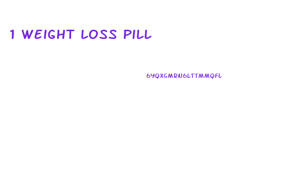 1 Weight Loss Pill