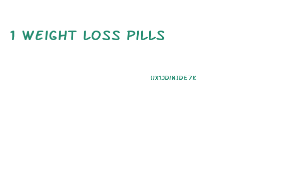 1 Weight Loss Pills