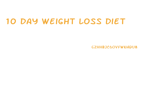 10 Day Weight Loss Diet