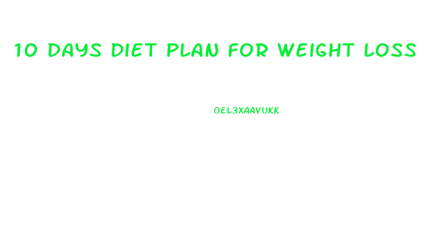 10 Days Diet Plan For Weight Loss