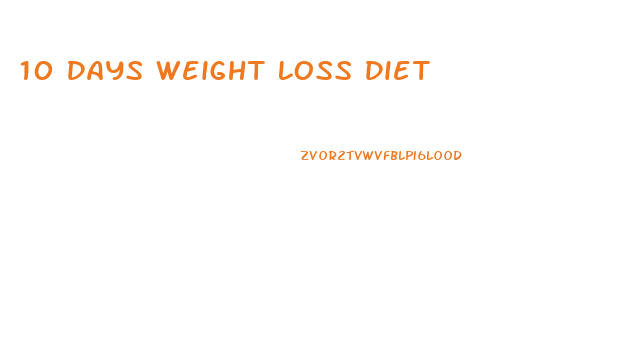 10 Days Weight Loss Diet