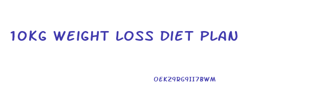 10kg Weight Loss Diet Plan