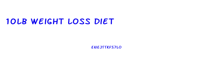 10lb Weight Loss Diet