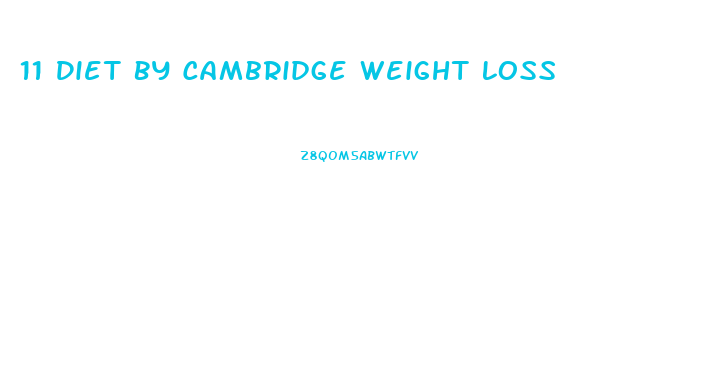 11 Diet By Cambridge Weight Loss