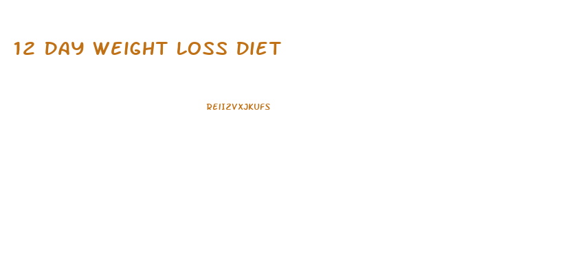 12 Day Weight Loss Diet