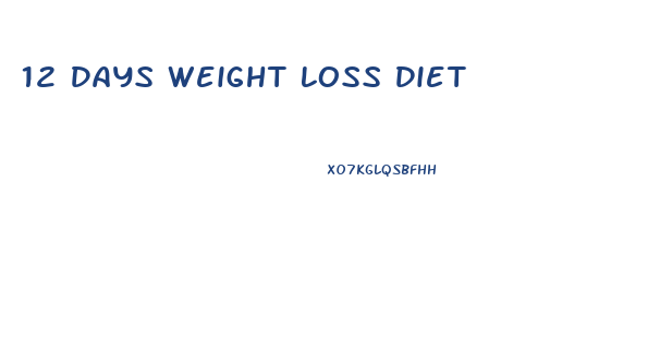 12 Days Weight Loss Diet