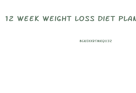 12 Week Weight Loss Diet Plan Pdf