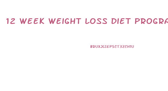 12 Week Weight Loss Diet Program