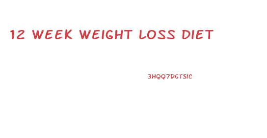 12 week weight loss diet