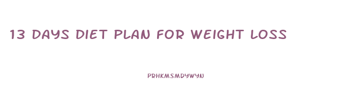 13 days diet plan for weight loss