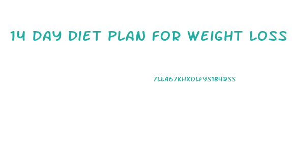 14 Day Diet Plan For Weight Loss