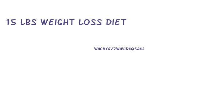 15 lbs weight loss diet