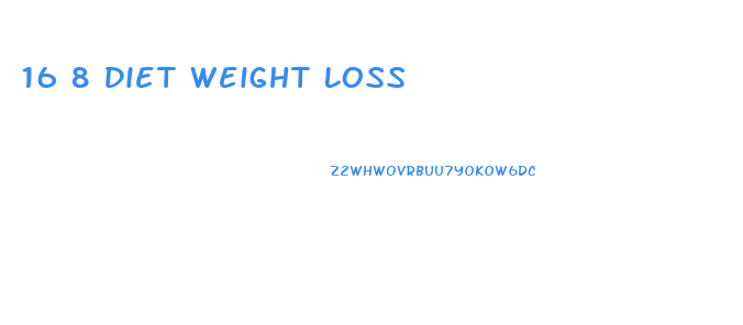 16 8 Diet Weight Loss