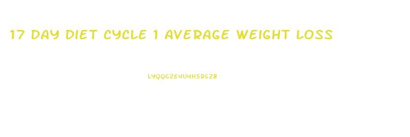 17 Day Diet Cycle 1 Average Weight Loss