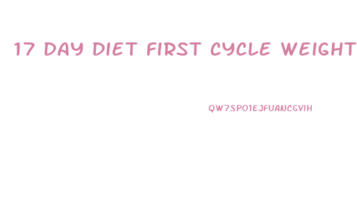 17 Day Diet First Cycle Weight Loss
