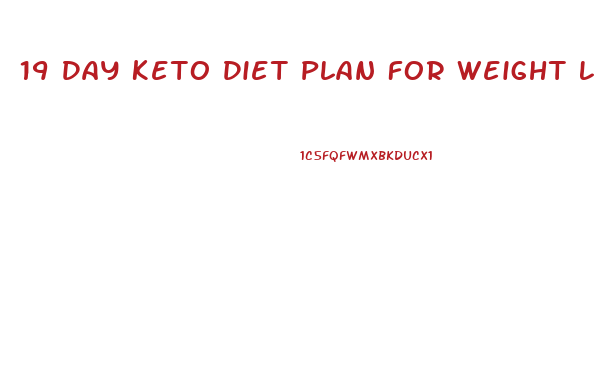 19 Day Keto Diet Plan For Weight Loss
